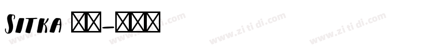 Sitka 常规字体转换